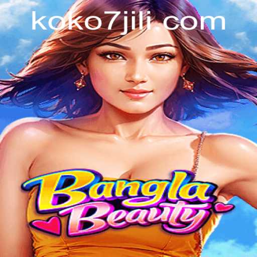 Discover BanglaBeauty: A Thrilling New Adventure with KOKO7