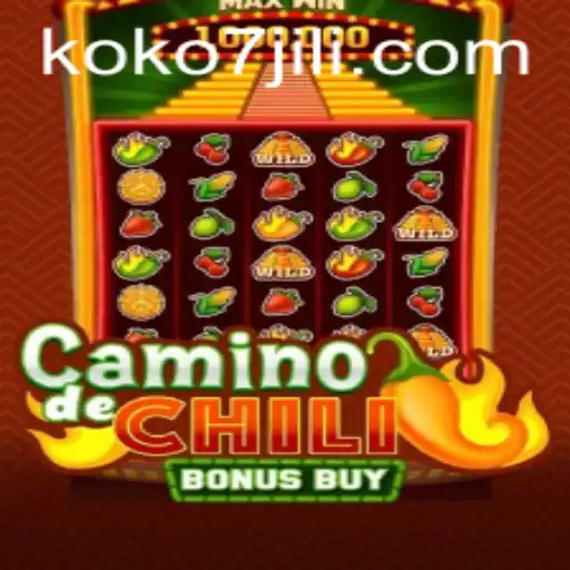 Exploring the Thrill of CaminodeChiliBonusBuy with the Magic of KOKO7