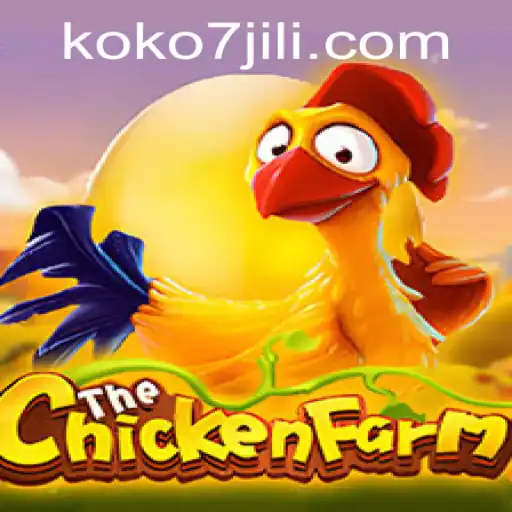 Unveiling ChickenFarm: Mastering the Art of KOKO7