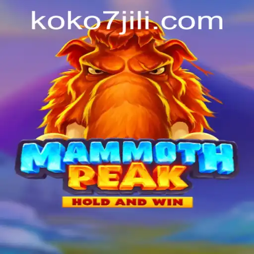 Discovering MammothPeak: A Thrilling Adventure Awaits with KOKO7