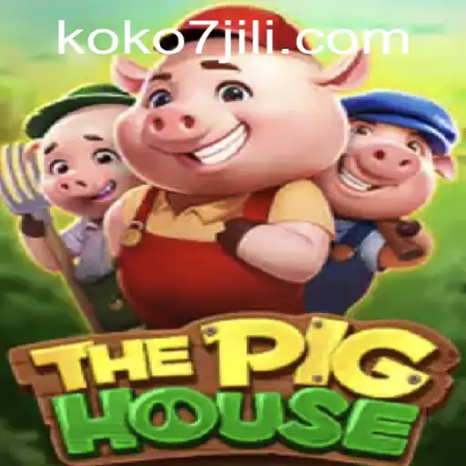 Discover the Exciting World of ThePigHouse: A Gaming Adventure with KOKO7