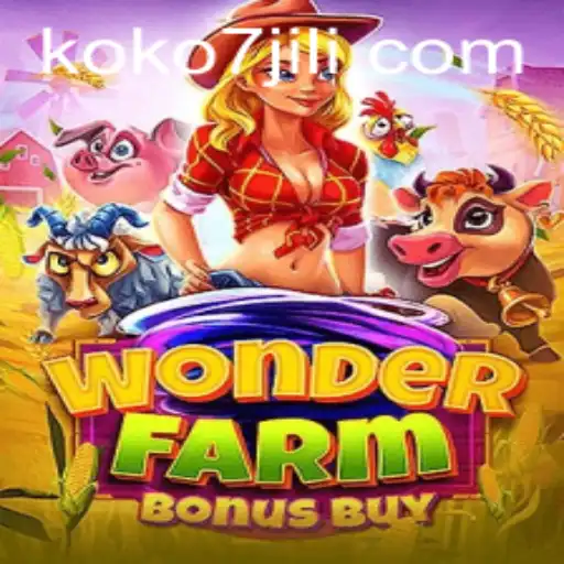 Explore the Exciting World of WonderFarmBonusBuy with KOKO7